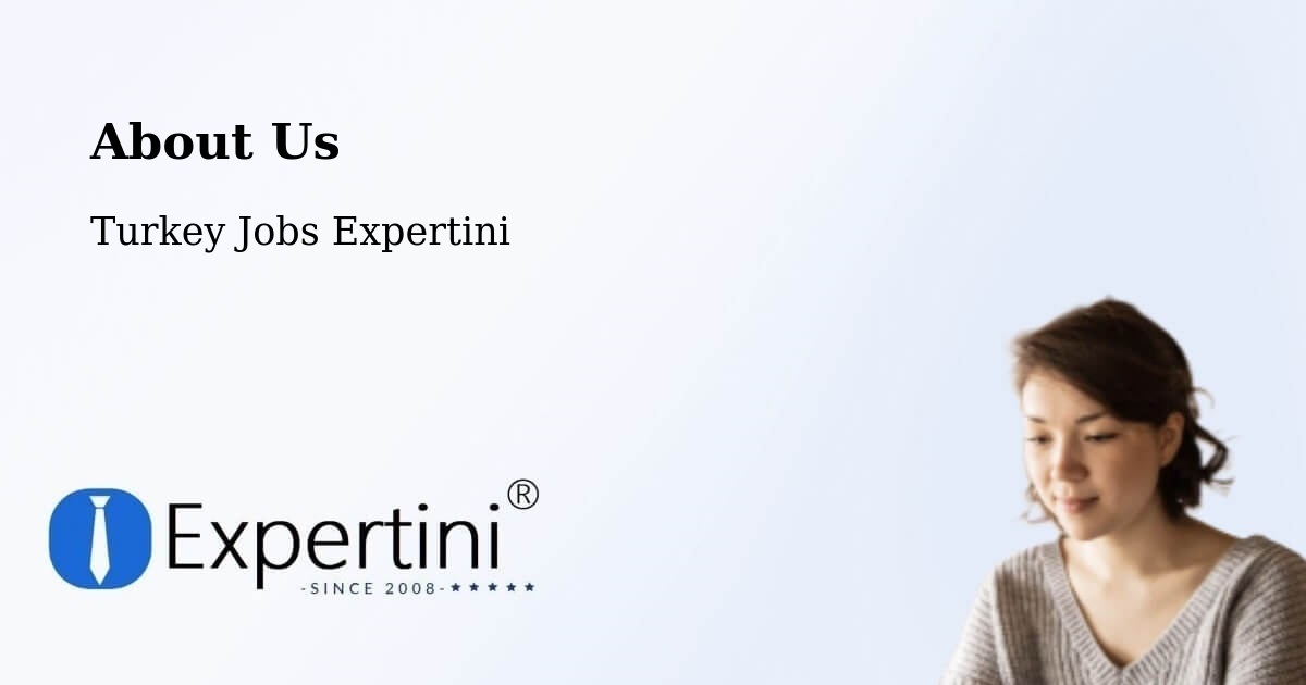 About Expertini Recruitment Platform  – Arakli - Arakli, Turkey Jobs Expertini
