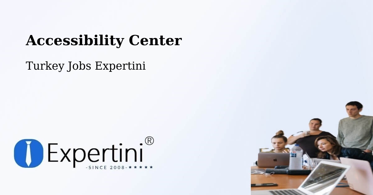 Accessibility Statement – Arakli - Turkey Jobs Expertini
