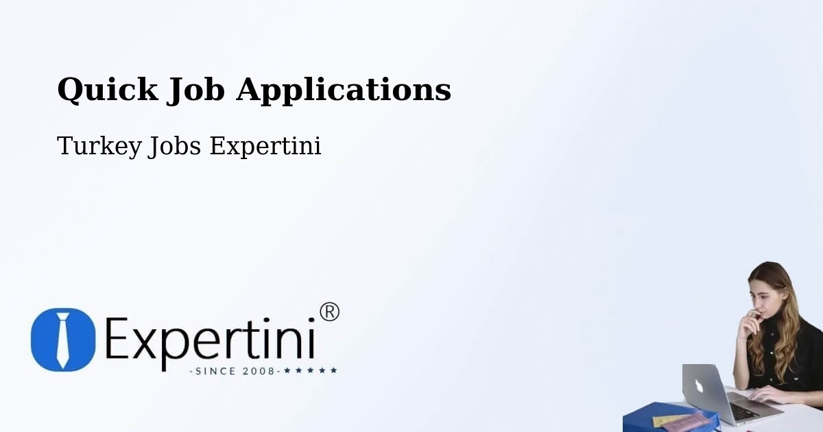 Quick Apply Feature – Arakli - Turkey Jobs Expertini